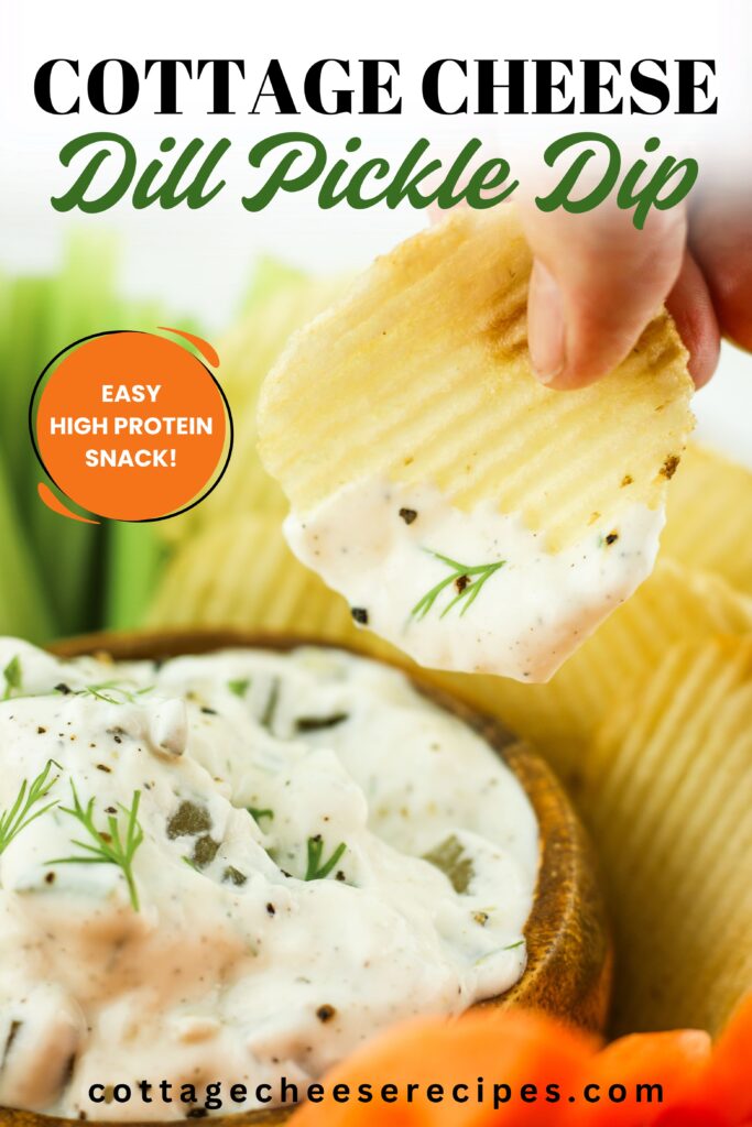 High protein dill pickle cottage cheese dip.